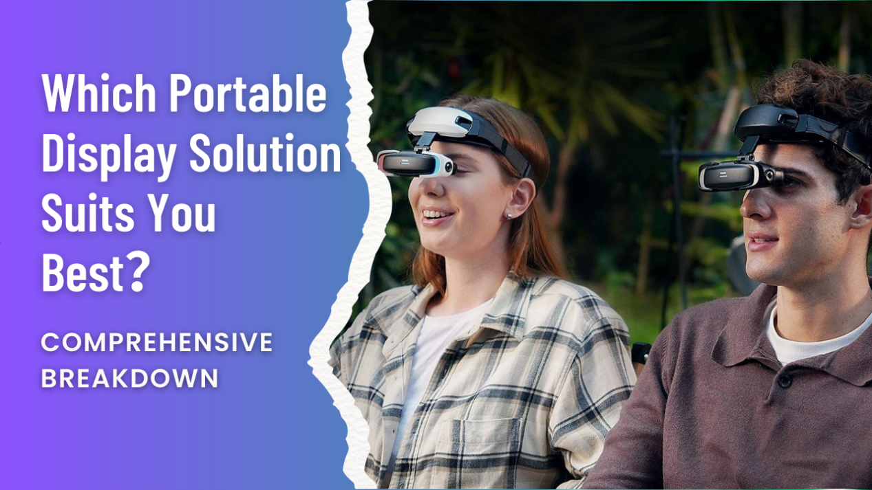 Which Portable Display Solution Suits You Best? (Comprehensive Breakdown)